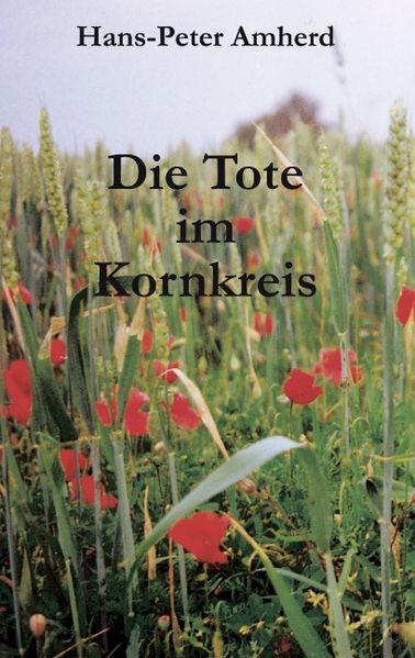 Cover von Die Tote im Kornkreis
