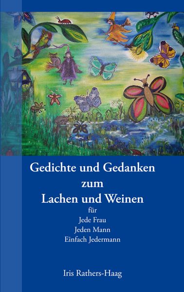 Cover von Gedichte und Gedanken zum Lachen und Weinen
