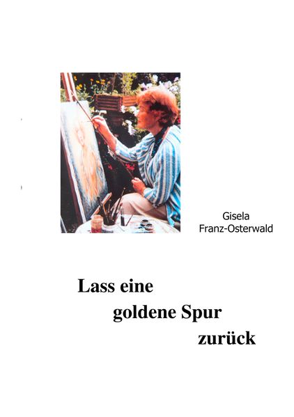Cover von Lass eine goldene Spur zurück