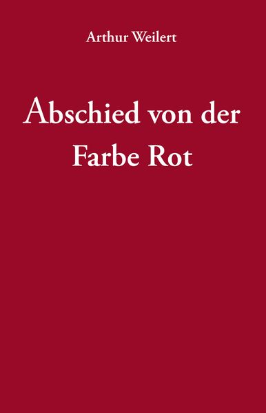 Cover von Abschied von der Farbe Rot