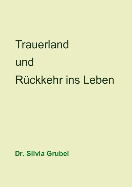 Cover von Trauerland und Rückkehr ins Leben
