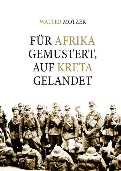 Cover von Für Afrika gemustert, auf Kreta gelandet