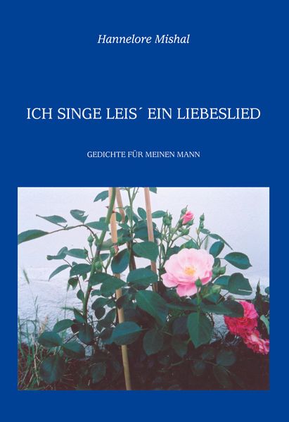 Cover von Ich singe leis‘ ein Liebeslied