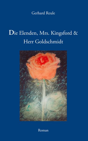 Cover von Die Elenden, Mrs. Kingsford und Herr Goldschmidt