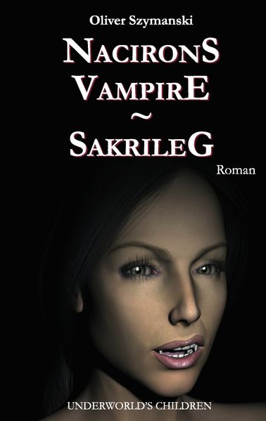 Cover von Nacirons Vampire – Sakrileg
