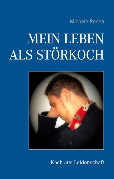 Cover von Mein Leben als Störkoch