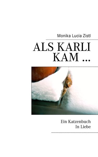 Cover von Als Karli kam… Ein Katzenbuch In Liebe
