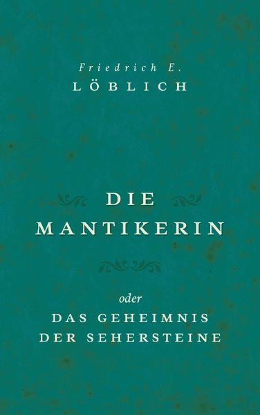 Cover von Die Mantikerin