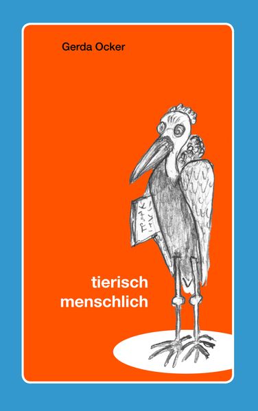 Cover von Tierisch – menschlich