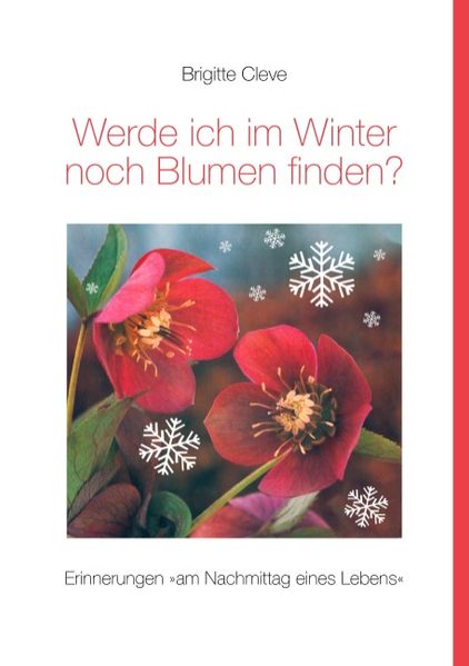 Cover von Werde ich im Winter noch Blumen finden?