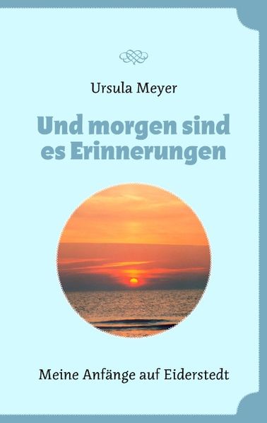 Cover von Und morgen sind es Erinnerungen