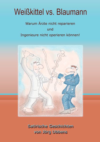 Cover von Weißkittel vs. Blaumann
