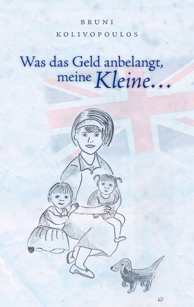 Cover von Was das Geld anbelangt, meine Kleine …