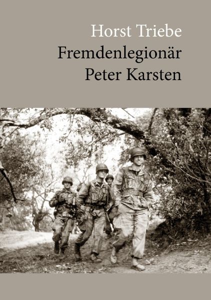 Cover von Fremdenlegionär Peter Karsten