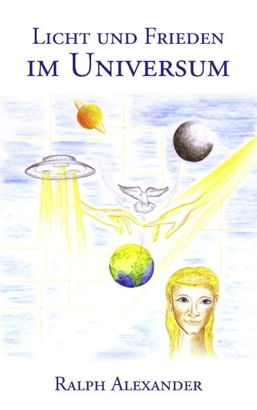 Cover von Licht und Frieden im Universum