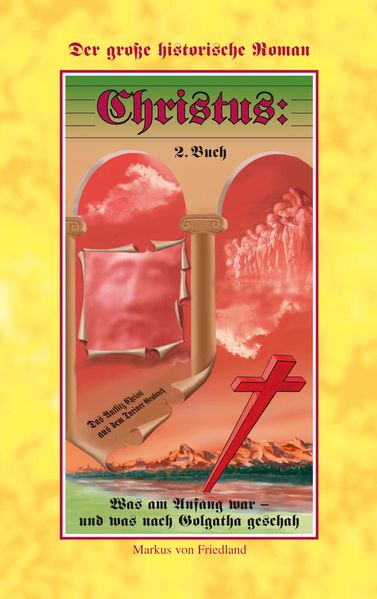 Cover von Christus – Der grosse historische Roman Teil 2