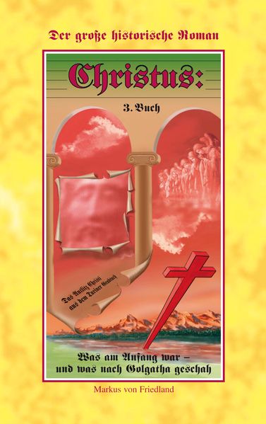 Cover von Christus – Der grosse historische Roman Teil 3