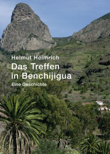 Cover von Das Treffen in Benchijigua