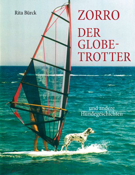 Cover von Zorro – der Globetrotter und andere Hundegeschichten