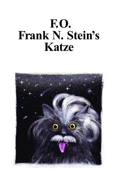 Cover von F.O. Frank N. Stein’s Katze