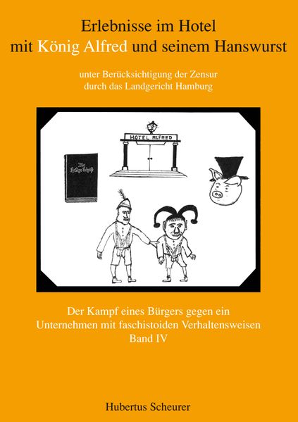 Cover von Erlebnisse im Hotel mit König Alfred und seinem Hanswurst Band IV