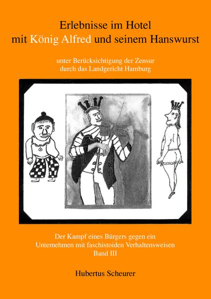 Cover von Erlebnisse im Hotel mit König Alfred und seinem Hanswurst Band III