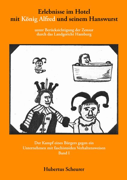 Cover von Erlebnisse im Hotel mit König Alfred und seinem Hanswurst Band I