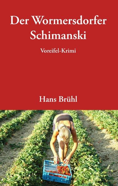 Cover von Der Wormersdorfer Schimanski