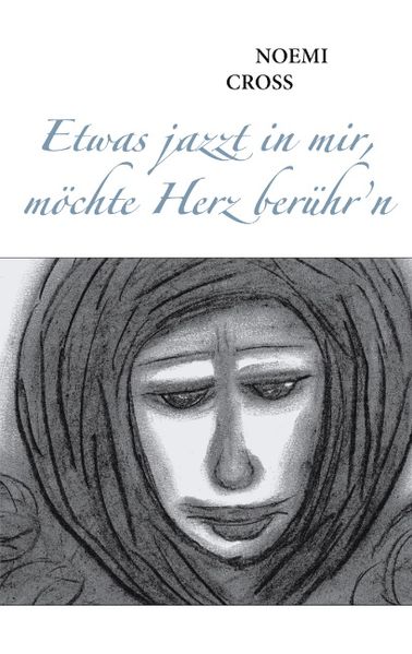 Cover von Etwas jazzt in mir, möchte Herz berühr’n