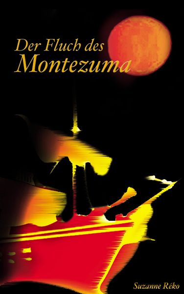 Cover von Der Fluch des Montezuma