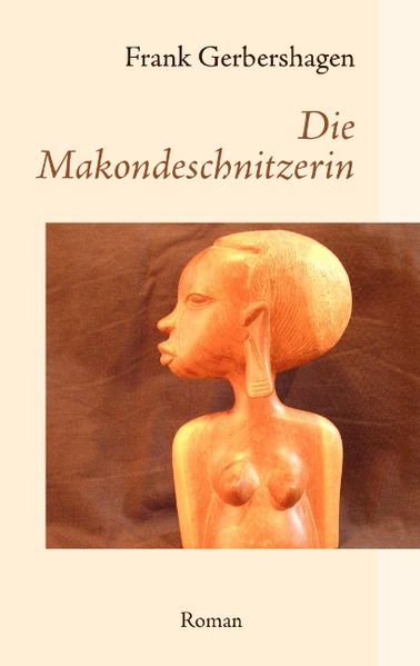 Cover von Die Makondeschnitzerin