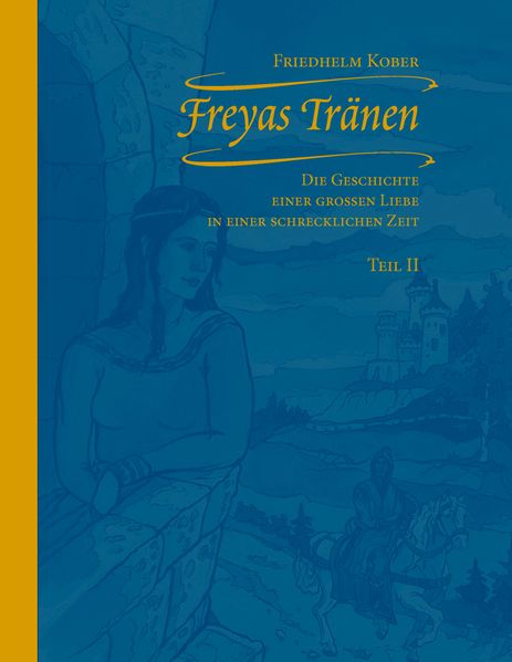 Cover von Freyas Tränen Teil II