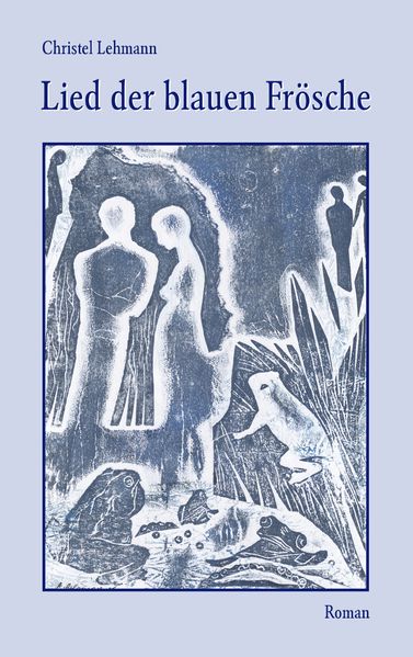 Cover von Lied der blauen Frösche