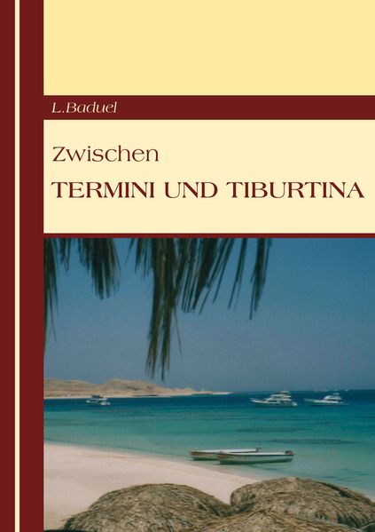 Cover von Zwischen Termini und Tiburtina