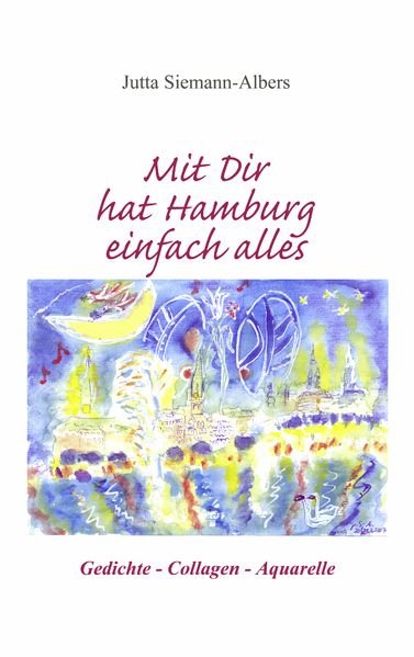 Cover von Mit Dir hat Hamburg einfach alles