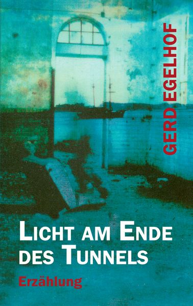 Cover von Licht am Ende des Tunnels