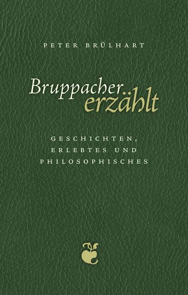 Cover von Bruppacher erzählt