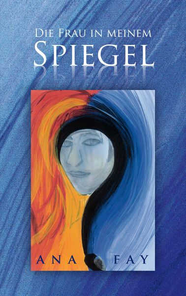 Cover von Die Frau in meinem Spiegel