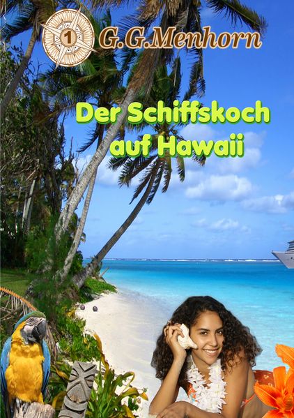 Cover von Der Schiffskoch auf Hawaii