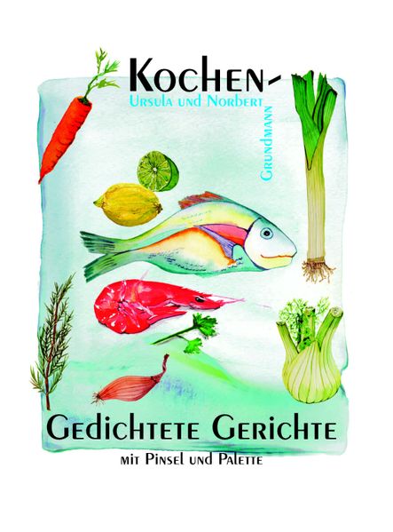 Cover von Kochen – Gedichtete Gerichte
