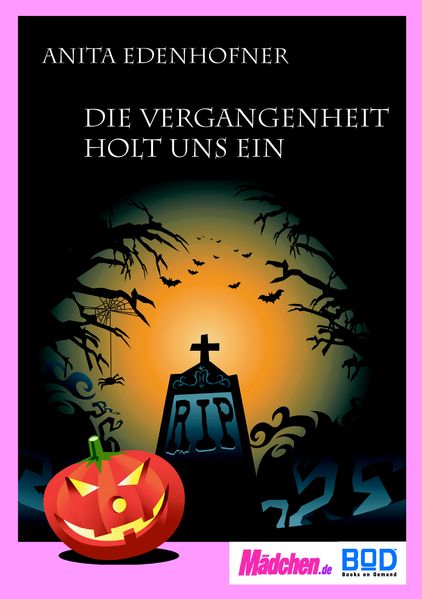 Cover von Die Vergangenheit holt uns ein