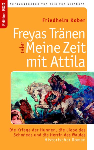 Cover von Freyas Tränen oder Meine Zeit mit Attila