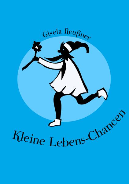 Cover von Kleine Lebens-Chancen