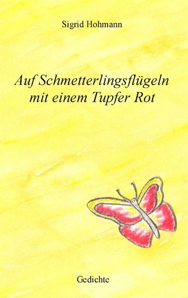 Cover von Auf Schmetterlingsflügeln mit einem Tupfer Rot