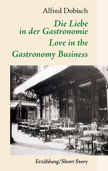 Cover von Die Liebe in der Gastronomie