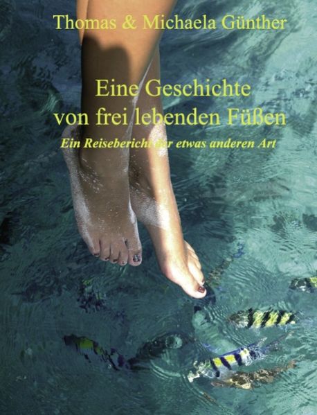 Cover von Eine Geschichte von frei lebenden Füßen
