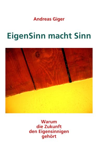 Cover von EigenSinn macht Sinn