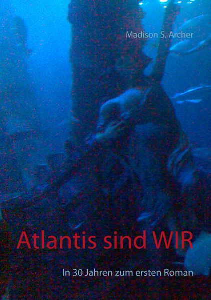 Cover von Atlantis sind wir
