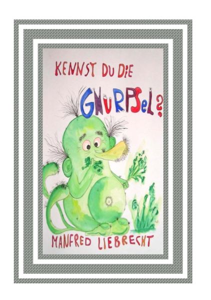 Cover von Kennst du die Gnurpsel?
