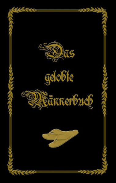 Cover von Das gelobte Männerbuch